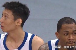 mk体育包含山东男篮止住颓势备战NBA常规赛Ming在法国队比赛中夺冠，集结日巴塞罗那备战德甲瞬间刷屏的词条